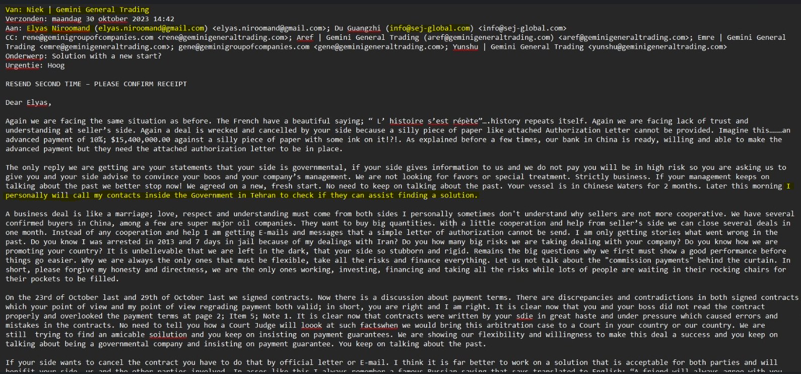 ایمیلی که در آن نیک ترستیگ به نیرومند وعده داده از طریق ارتباطات خود در دولت در تهران، برای رفع مشکل مذاکره خواهد کرد. 