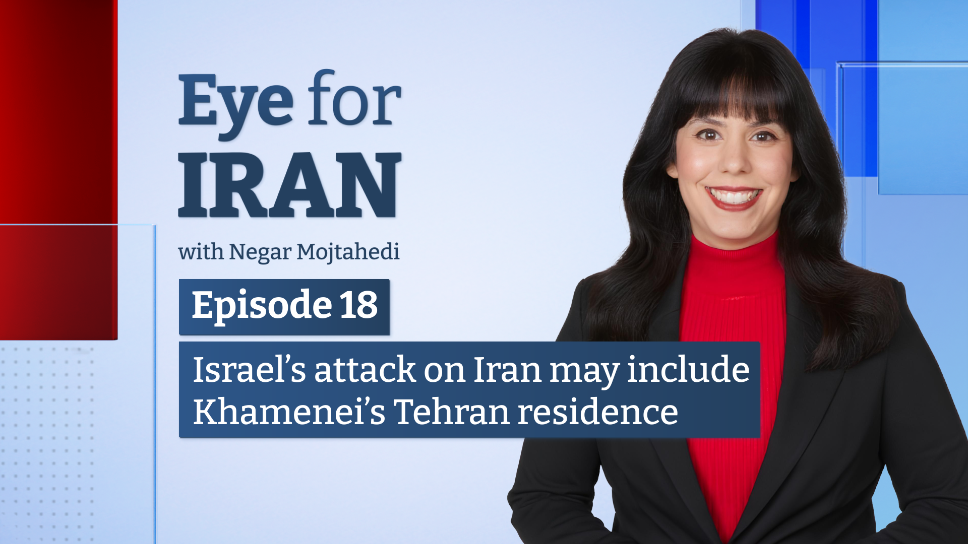 Israel's attack on Iran may include symbols of Islamic Republic